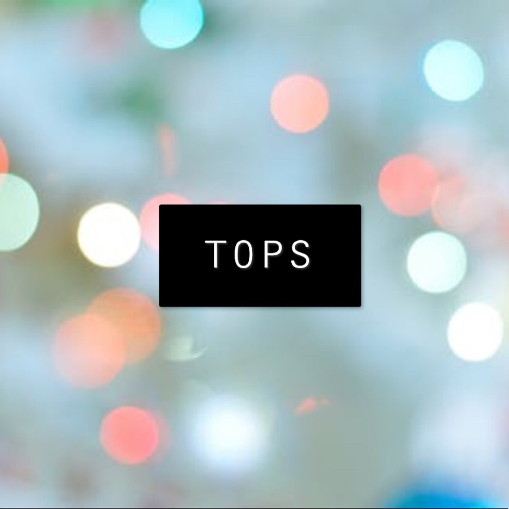 Tops